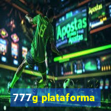 777g plataforma